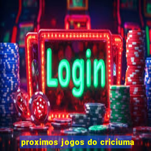 proximos jogos do criciuma